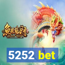 5252 bet